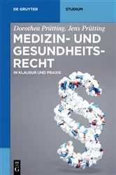 Book cover of Medizin- und Gesundheitsrecht by Dorothea Prütting