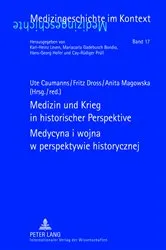 Book cover of Medizin und Krieg in historischer Perspektive- Medycyna i wojna w perspektywie historycznej by Karl-Heinz Leven