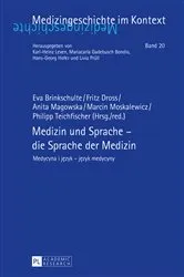 Book cover of Medizin und Sprache – die Sprache der Medizin by Karl-Heinz Leven