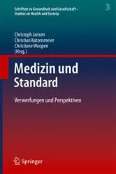 Book cover of Medizin und Standard by Christoph Jansen