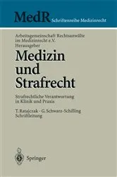 Book cover of Medizin und Strafrecht by T. Ratajczak