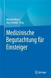 Book cover of Medizinische Begutachtung für Einsteiger by Michael Oberst