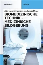 Book cover of Medizinische Bildgebung by Olaf Dössel