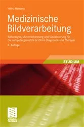 Book cover of Medizinische Bildverarbeitung (2nd ed.) by Heinz Handels