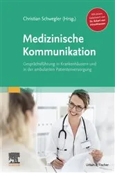 Book cover of Medizinische Kommunikation by Christian Schwegler