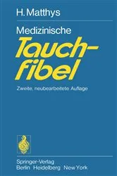 Book cover of Medizinische Tauchfibel (2nd ed.) by H. Matthys