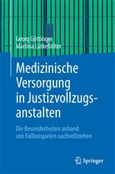 Book cover of Medizinische Versorgung in Justizvollzugsanstalten by Georg Göttinger