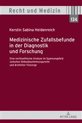 Book cover of Medizinische Zufallsbefunde in der Diagnostik und Forschung by Andreas Spickhoff