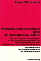 Book cover of Medizinisches Ethos und theologische Ethik by Uwe Gerrens