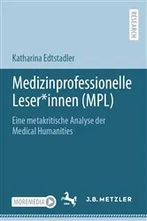 Book cover of Medizinprofessionelle Leser*innen (MPL) by Katharina Edtstadler