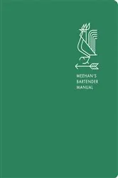 Book cover of Meehan's Bartender Manual by Jim Meehan