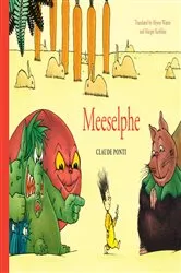 Book cover of Meeselphe by Claude Ponti