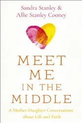 Book cover of Meet Me in the Middle by Sandra Stanley