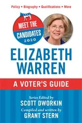 Book cover of Meet the Candidates 2020: Elizabeth Warren by Scott Dworkin