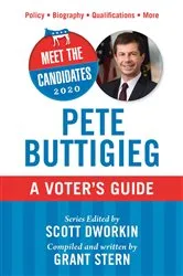 Book cover of Meet the Candidates 2020: Pete Buttigieg by Unknown