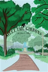 Book cover of Meet the Gibbons by Allen Aldrich
