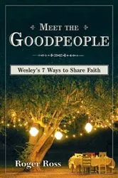 Book cover of Meet the Goodpeople by Roger Ross