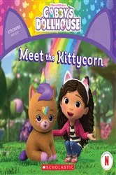 Book cover of Meet the Kittycorn (Gabby's Dollhouse Storybook) by Gabhi Martins