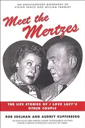Book cover of Meet the Mertzes by Rob Edelman