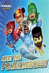 Book cover of Meet the Power Heroes! by Gloria Cruz