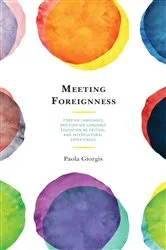 Book cover of Meeting Foreignness by Paola Giorgis