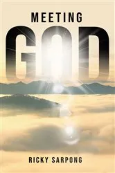 Book cover of Meeting God by Ricky Sarpong