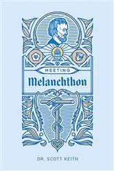 Book cover of Meeting Melanchthon by Unknown