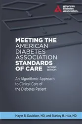 Book cover of Meeting the American Diabetes Association Standards of Care by Mayer B. Davidson