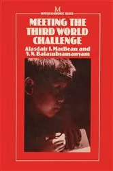 Book cover of Meeting the Third World Challenge by A.I. MacBean