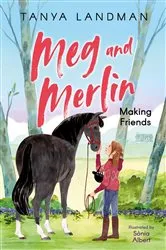 Book cover of Meg and Merlin (1) – Meg and Merlin: Making Friends by Tanya Landman