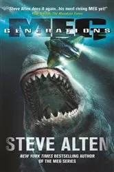 Book cover of MEG: Generations by Steve Alten