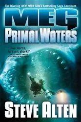 Book cover of MEG: Primal Waters by Steve Alten