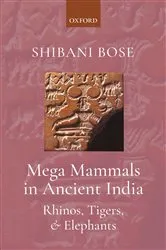Book cover of Mega Mammals in Ancient India by Unknown
