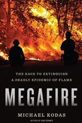Book cover of Megafire by Michael Kodas