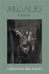 Book cover of Megalies by Lodovico Balducci