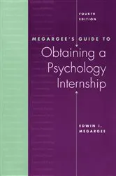 Book cover of Megargee's Guide to Obtaining a Psychology Internship (4th ed.) by Edwin Megargee