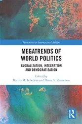 Book cover of Megatrends of World Politics by Marina M. Lebedeva