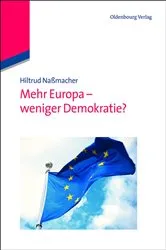 Book cover of Mehr Europa - weniger Demokratie? by Unknown