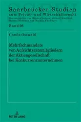 Book cover of Mehrfachmandate von Aufsichtsratsmitgliedern der Aktiengesellschaft bei Konkurrenzunternehmen by Unknown