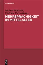Book cover of Mehrsprachigkeit im Mittelalter by Michael Baldzuhn