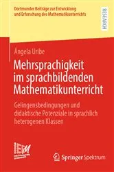 Book cover of Mehrsprachigkeit im sprachbildenden Mathematikunterricht by Ángela Uribe