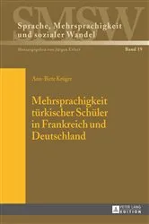 Book cover of Mehrsprachigkeit tuerkischer Schueler in Frankreich und Deutschland by Jürgen Erfurt