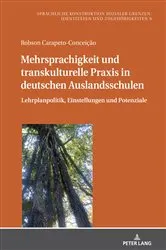 Book cover of Mehrsprachigkeit und transkulturelle Praxis in deutschen Auslandsschulen by Mônica Maria G. Savedra