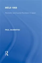 Book cover of Meiji 1868 by Paul Akamatsu