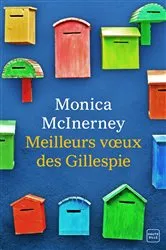Book cover of Meilleurs voeux des Gillespie by Monica McInerney