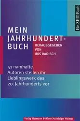 Book cover of Mein Jahrhundertbuch by Iris Radisch