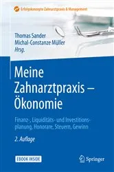 Book cover of Meine Zahnarztpraxis – Ökonomie (2nd ed.) by Thomas Sander