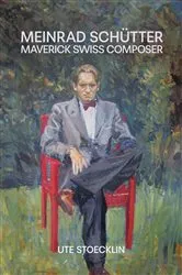 Book cover of Meinrad Schütter by Ute Stoecklin
