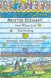 Book cover of Meister Eckhart, from Whom God Hid Nothing by Eckhart