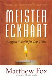 Book cover of Meister Eckhart by Matthew Fox